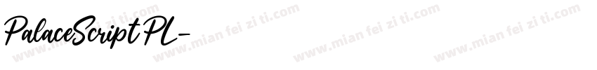 PalaceScript PL字体转换
